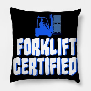 Forklift Certified Meme Pillow