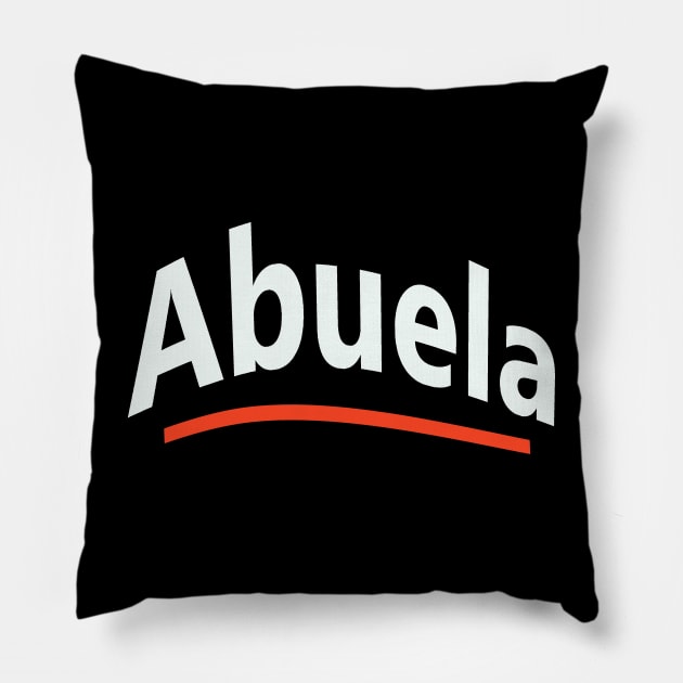 Abuela - Grandma In Spanish Pillow by Lobo Del Noir