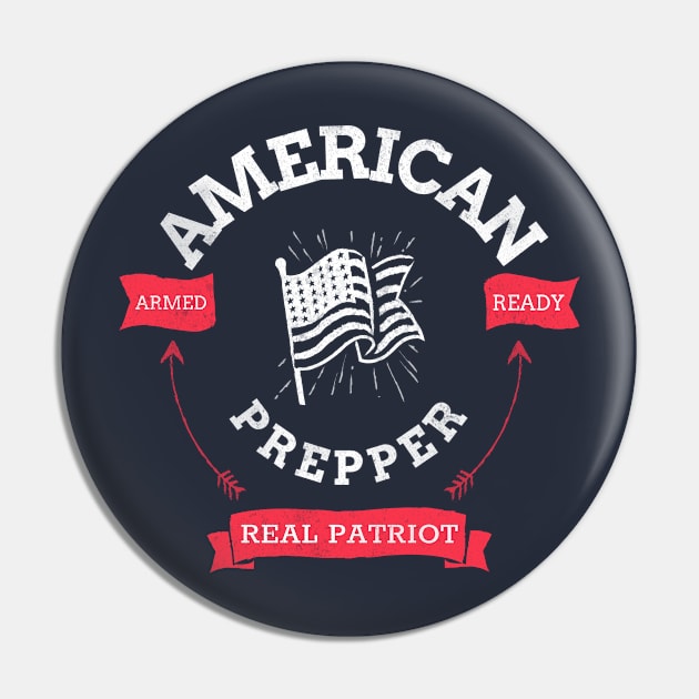 American Prepper Armed Ready Real Patriot Pin by Family Heritage Gifts