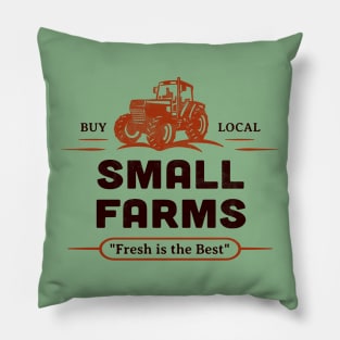 Small Farms Buy Local Outdoor Market Tractor Farmers Retro Pillow