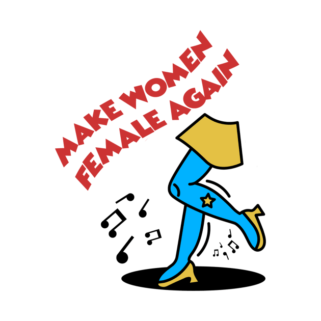 make women female again by FlatDesktop