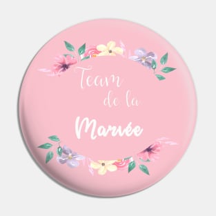 team de la mariée floral Pin