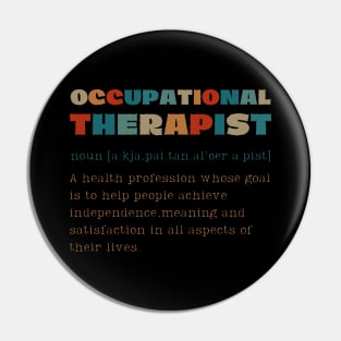 Occupational Therapist Definition Pin