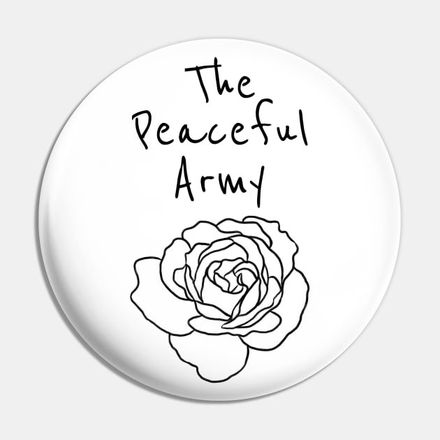 The Peaceful Army // Black Pin by Velvet Earth