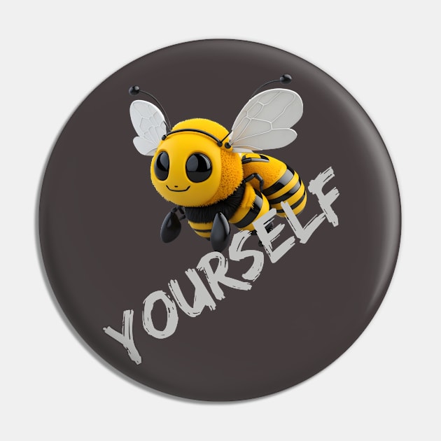 Be Yourself Pin by Double You Store