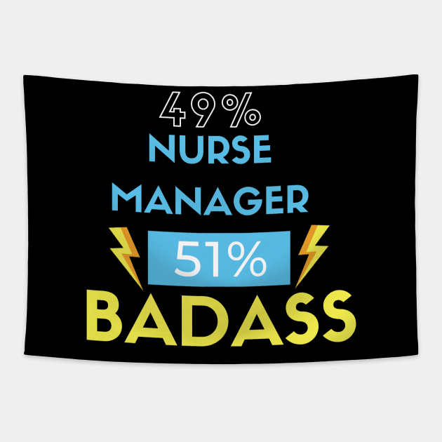 Nurse Manager BADASS Tapestry by nZDesign