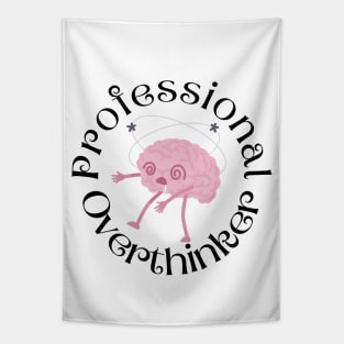 Professional Overthinker Tapestry