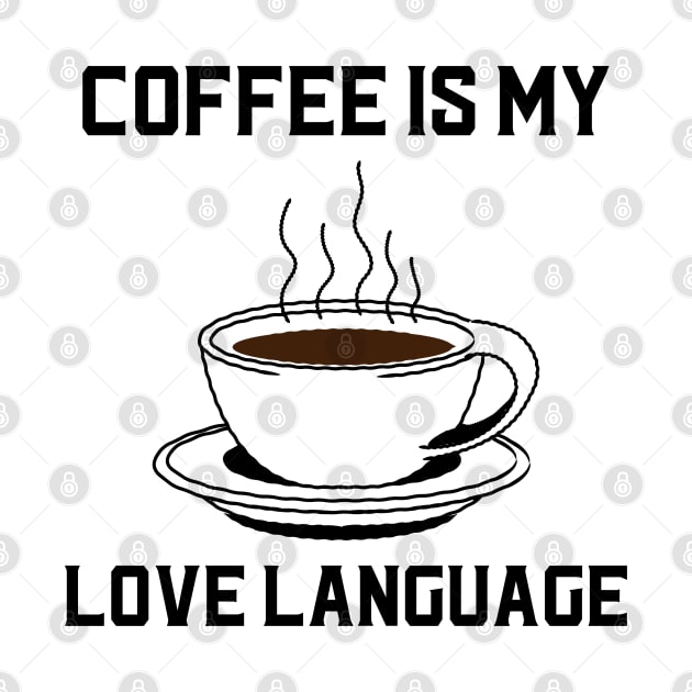 Coffee is My Love Language by juinwonderland 41