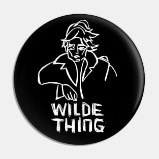 Wilde Thing, Oscar Wilde Pin