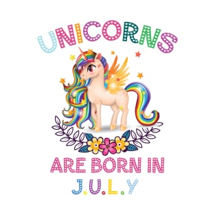 Unicorns Are Born In July T-Shirt