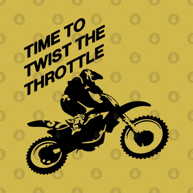 Time To Twist The Throttle Off Road Motocross Biker by taiche