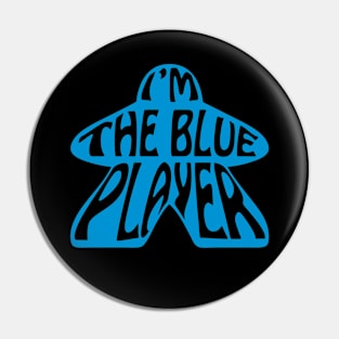 I'm the Blue Player Pin