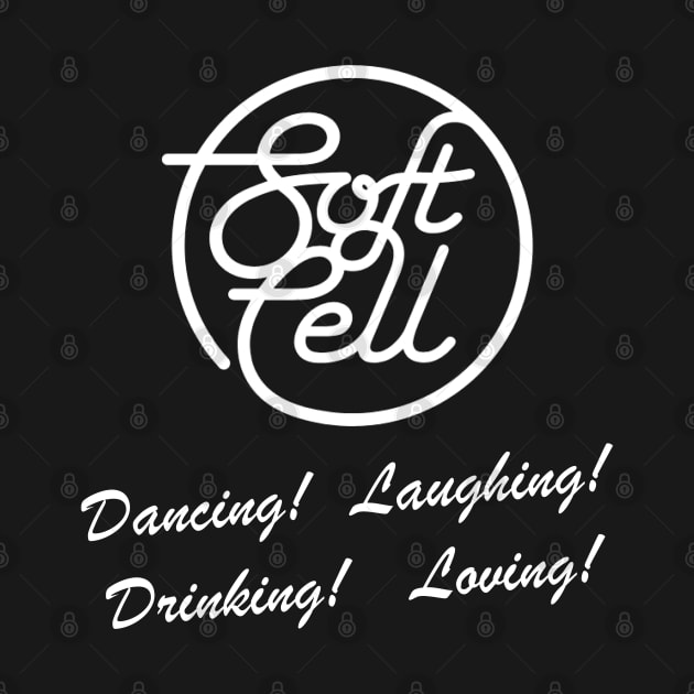 Soft Cell - Dancing Laughing Drinking Loving by Listen To The Sirens