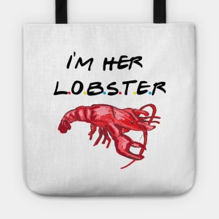 I'm Her Lobster Tote