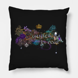 Magick is real Pillow