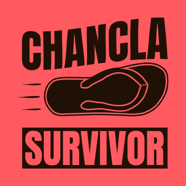 Chancla Survivor Funny Spanish Home Joke Gifts Idea by GraviTeeGraphics