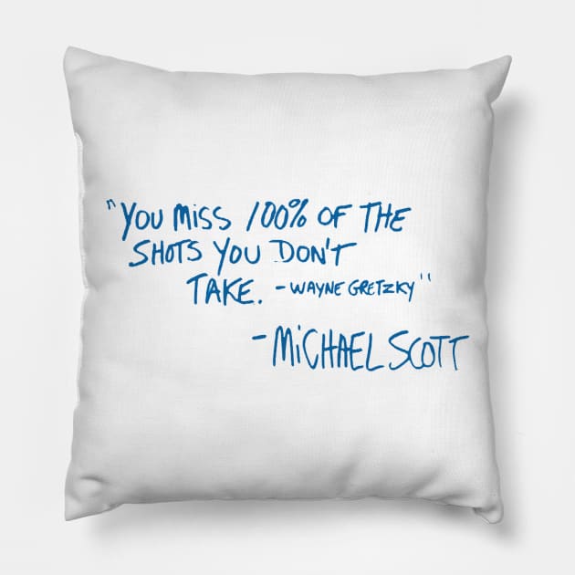 Gretzky Quote -  Michael Scott Pillow by toruandmidori