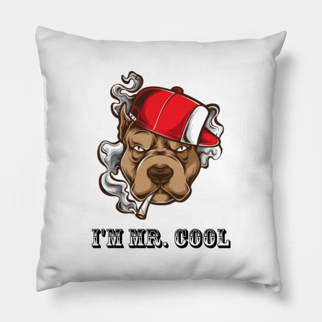 I'm Mr.cool Pillow by Dorran