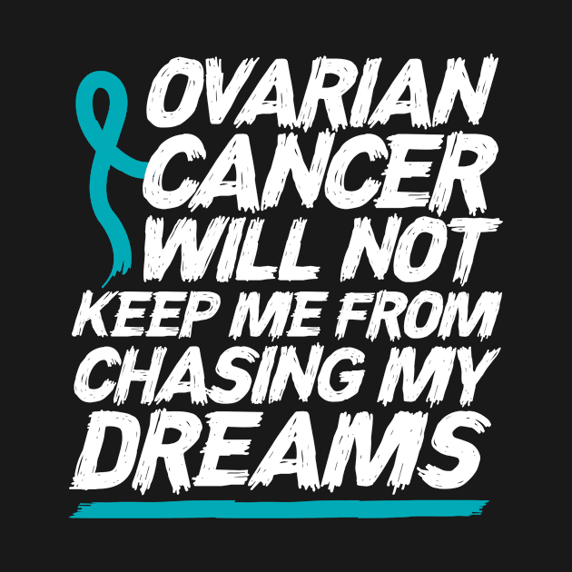 Ovarian Cancer by TheBestHumorApparel
