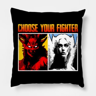 Choose Your Fighter / Angel vs Demon Pillow