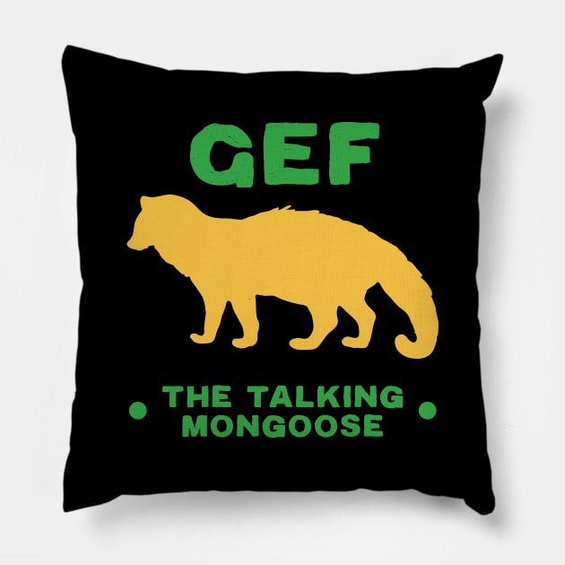 Gef The Talking Mongoose Pillow by Merchsides