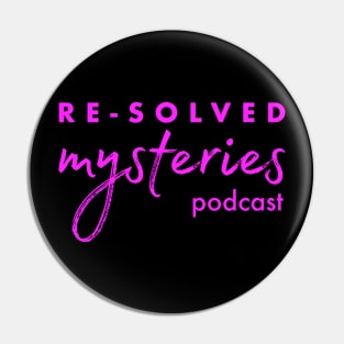 Pink Re-Solved Mysteries Script Pin