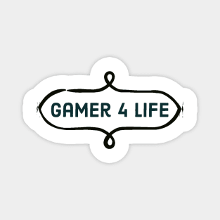 Gamer for life/gaming meme #1 Magnet