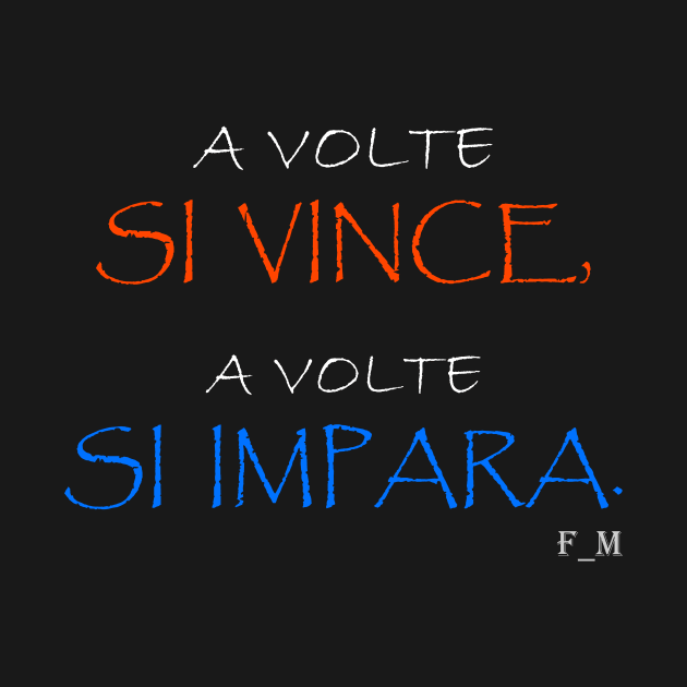 Frase motivazionale, Facendo_Milioni, Successo by MigliorMe