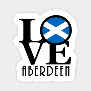 LOVE Aberdeen Scotland Magnet