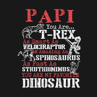 Papi You're My Favorite Dinosaur T-Shirt