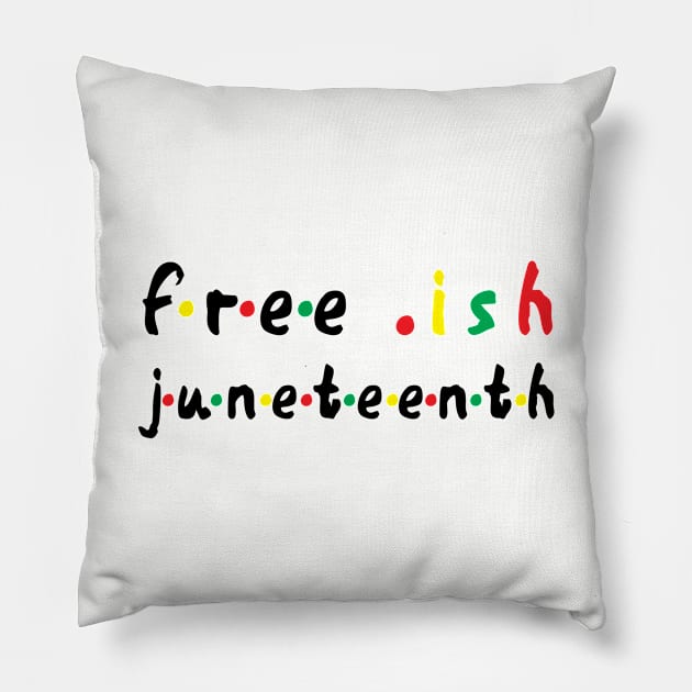 free ish juneteenth - juneteenth flag 2020 1865 Juneteenth Day Flag Black Freedom Celebration Gift Pillow by Gaming champion