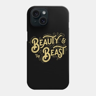 Beauty and the Beast Vintage Typography Phone Case