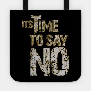 time to say no Tote