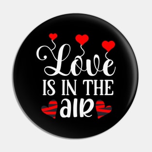 Love is in the air true love matters Pin