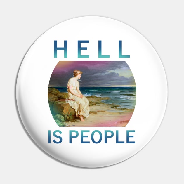 hell is people Pin by FandomizedRose