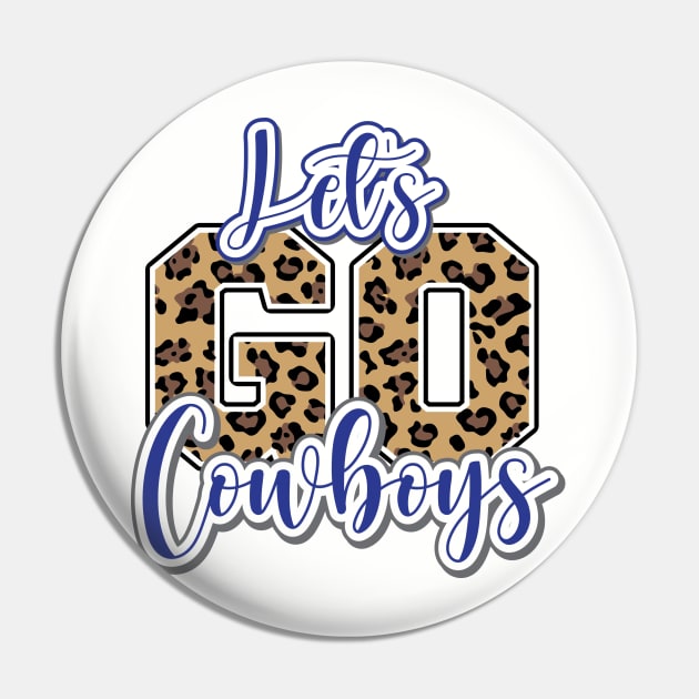 Let's Go Cowboys! Dallas Cowboys Pin by fineaswine