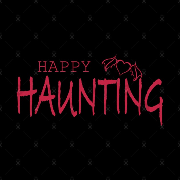 Happy Haunting by Twisted Teeze 