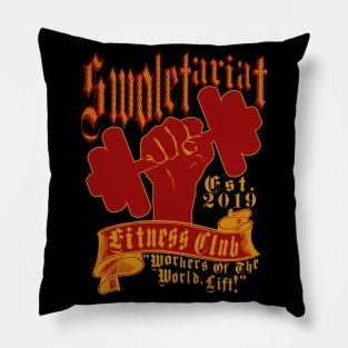 Swoletariat Fitness Club - Socialist, Leftist, Fitness Pillow