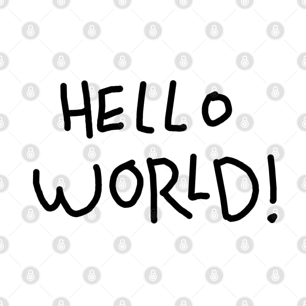 Hello World by Orloff-Tees