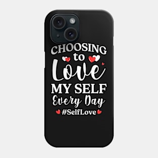 Motivation Self-Love Positivity Love Yourself Self Phone Case