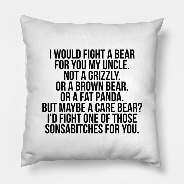 Would fight a bear for uncle Pillow by IndigoPine