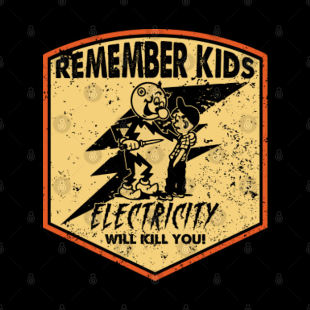 Retro Distressed - Electricity Will Kill You! - Electricity Will Kill You - Phone Case