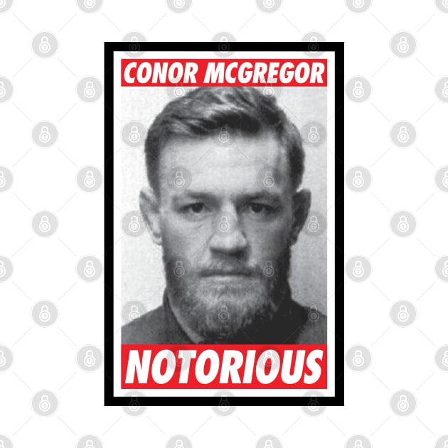 Conor McGregor Notorious Mugshot by innercoma@gmail.com