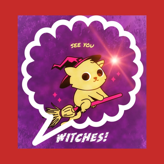 See you, Witches! by PersianFMts