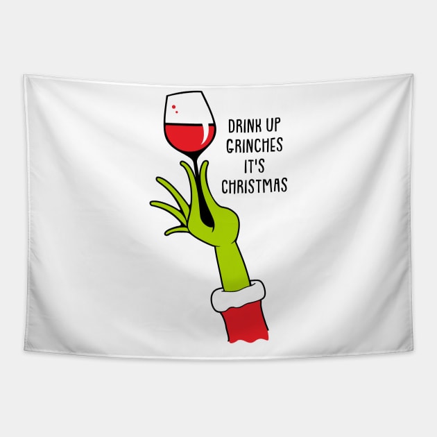 Drink up Grinches It's Christmas Tapestry by SisterSVG