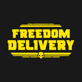 freedom delivery T-Shirt