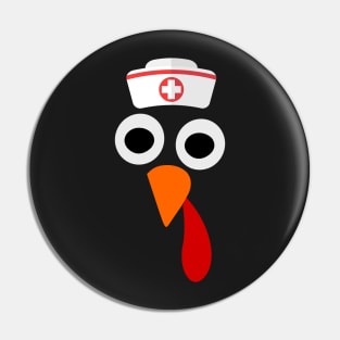 Nurse Thanksgiving - Funny Thanksgiving Nurse Costume Pin