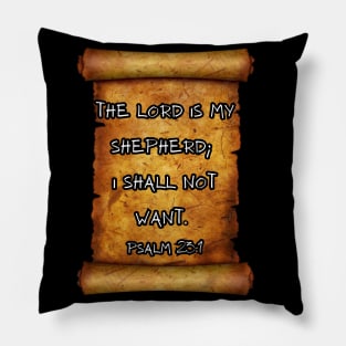 The Lord is my shepherd PSALM 23:1 ROLL SCROLL Pillow