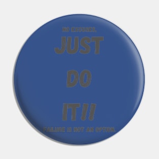 Just Do It Pin