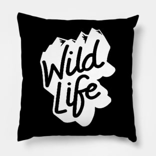 Live the Wild Life - Mountains are Calling Pillow